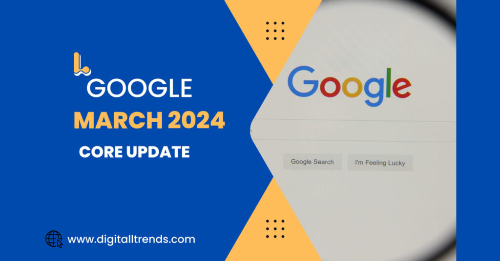 Google March 2024 Core Update