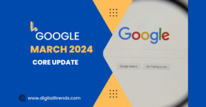 Google March 2024 Core Update